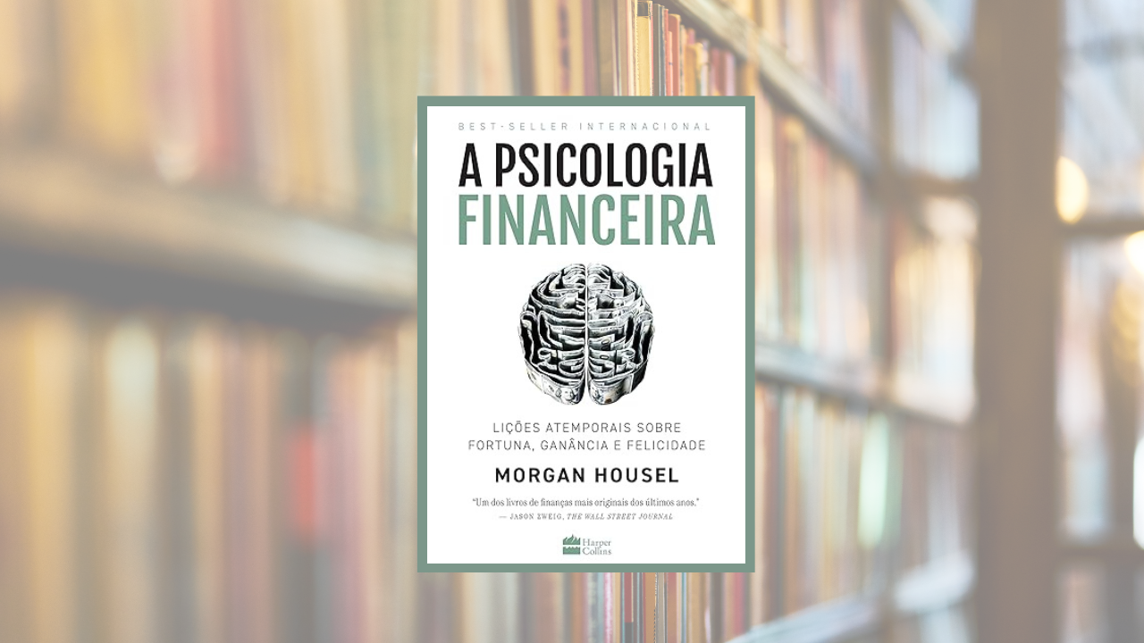 Livro A Psicologia Financeira